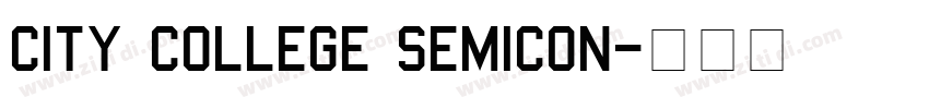 City College SemiCon字体转换